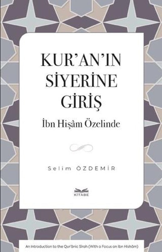 Kur’an’ın Siyerine Giriş