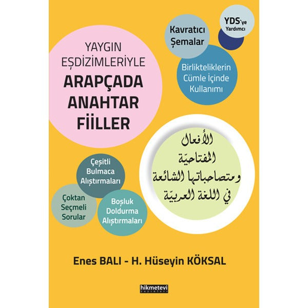 Yaygın Eşdizimleriyle Arapçada Anahtar Fiiller | Hikmetevi Yayınları (İnce Kapak)