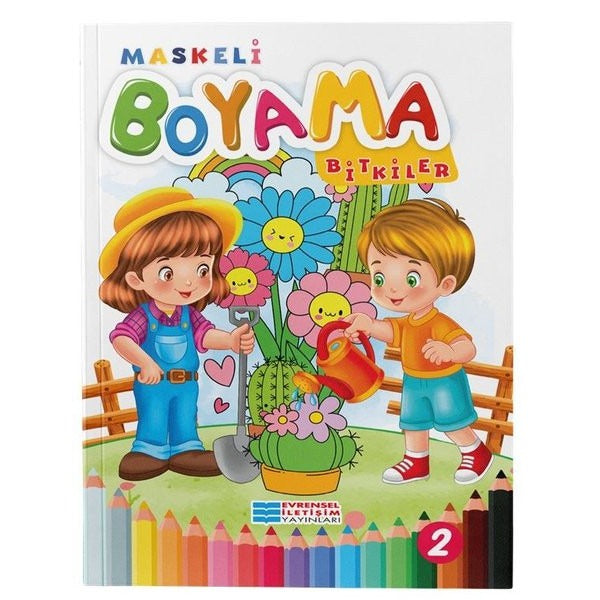Bitkiler - Maskeli Boyama | Evrensel İletişim Yayınları (İnce Kapak)
