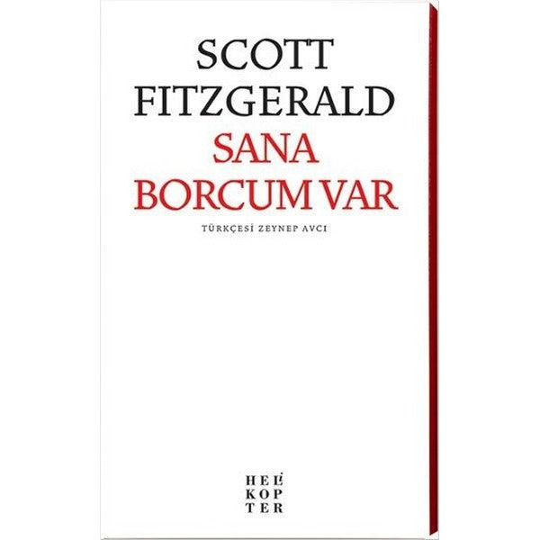 Sana Borcum Var | Helikopter Yayınları (Ciltsiz)