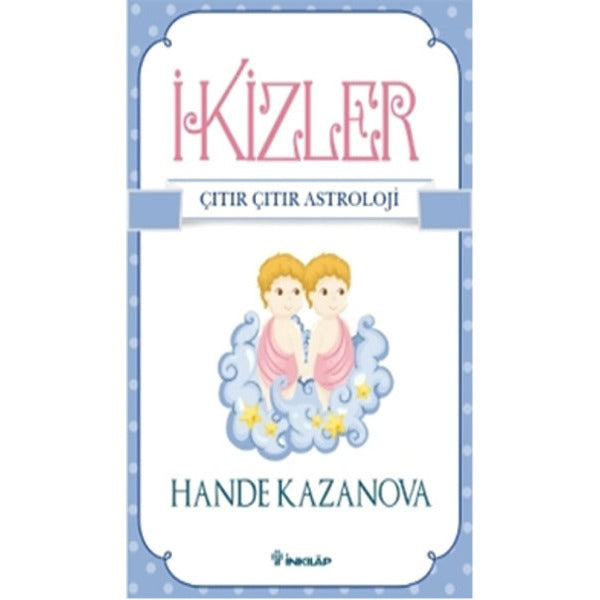 Ikizler - Çıtır Çıtır Astroloji | İnkılap Yayınları