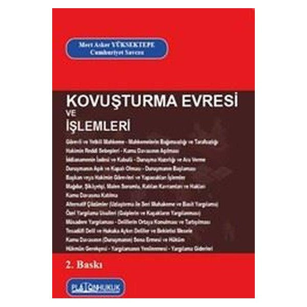 Kovuşturma Evresi ve İşlemleri