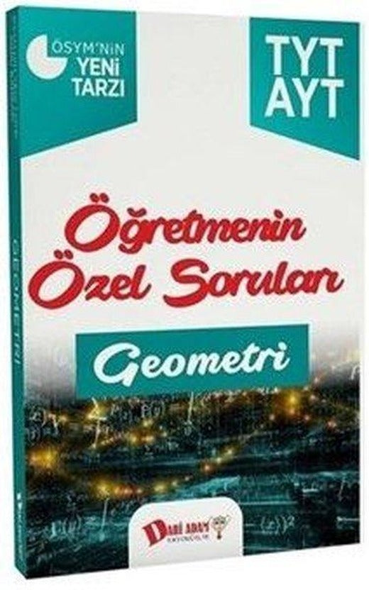 TYT-AYT Geometri Öğretmenin Özel Soruları | Dahi Adam Yayıncılık (İnce Kapak)