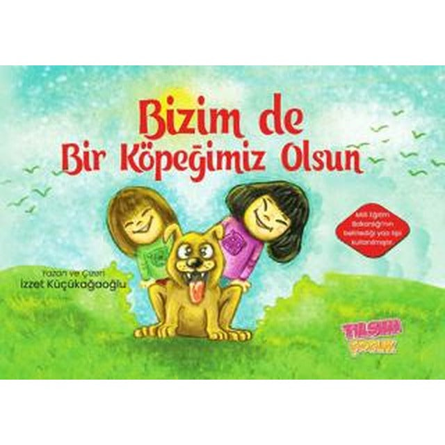 Bizim de Bir Köpeğimiz Olsun