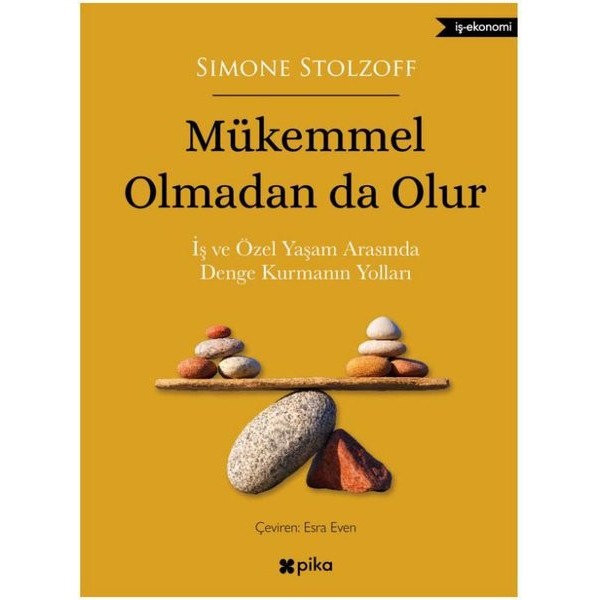 Mükemmel Olmadan da Olur | Pika (İnce Kapak)