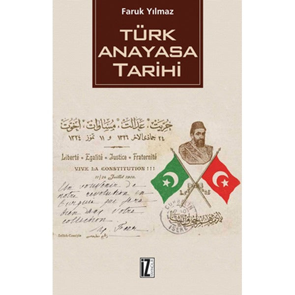Türk Anayasa Tarihi | İz Yayıncılık