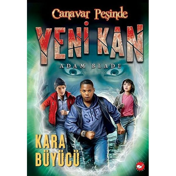 Canavar Peşinde - Yeni Kan 2 - Kara Büyücü | Beyaz Balina Yayınları