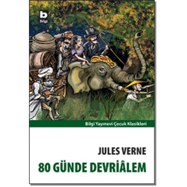 80 Günde Devrialem-Bilgi | Bilgi Yayınevi