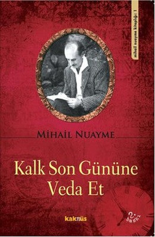 Kalk Son Gününe Veda Et | Kaknüs Yayınları