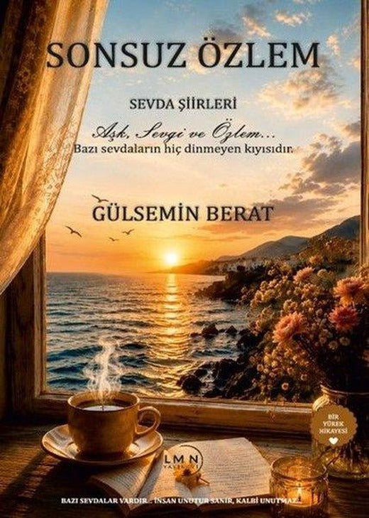 Sonsuz Özlem - Sevda Şiirleri | Liman Yayınevi (İnce Kapak)