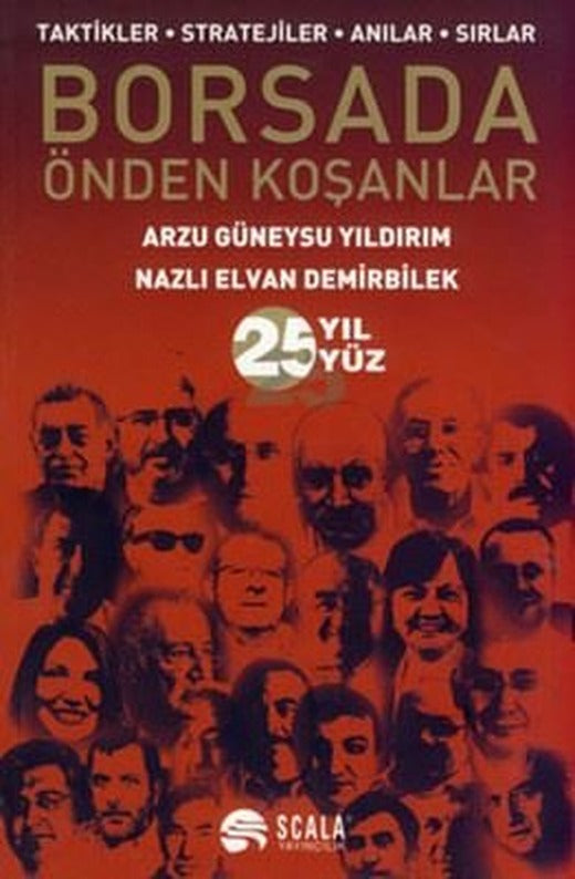 Borsada Önden Koşanlar | Scala Yayıncılık