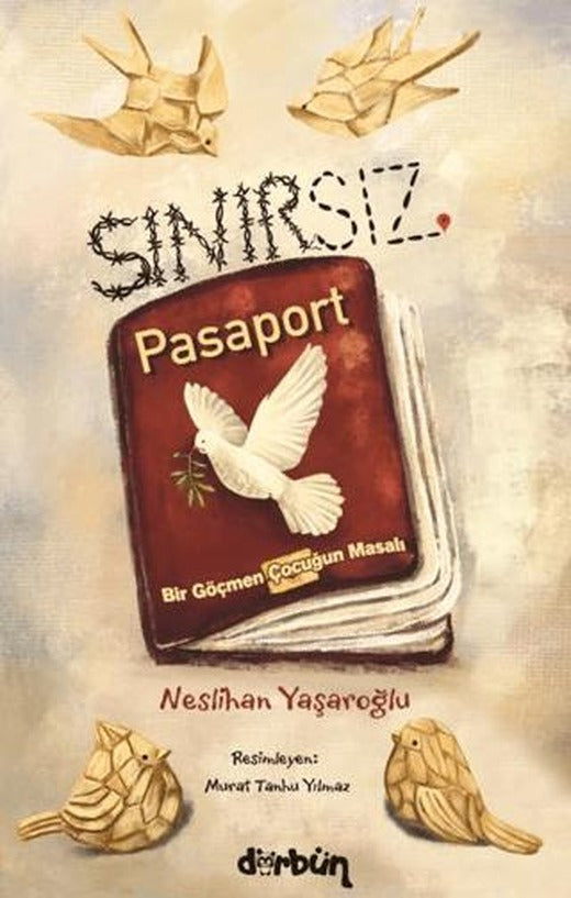 Sınırsız Pasaport | Dürbün Kitap (Ciltsiz)