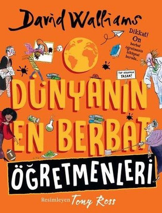 Dünyanın En Berbat Öğretmenleri | Can Çocuk Yayınları (İnce Kapak)