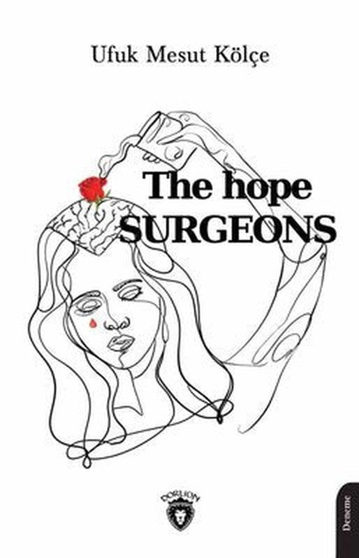 The Hope Surgeons | Dorlion Yayınevi