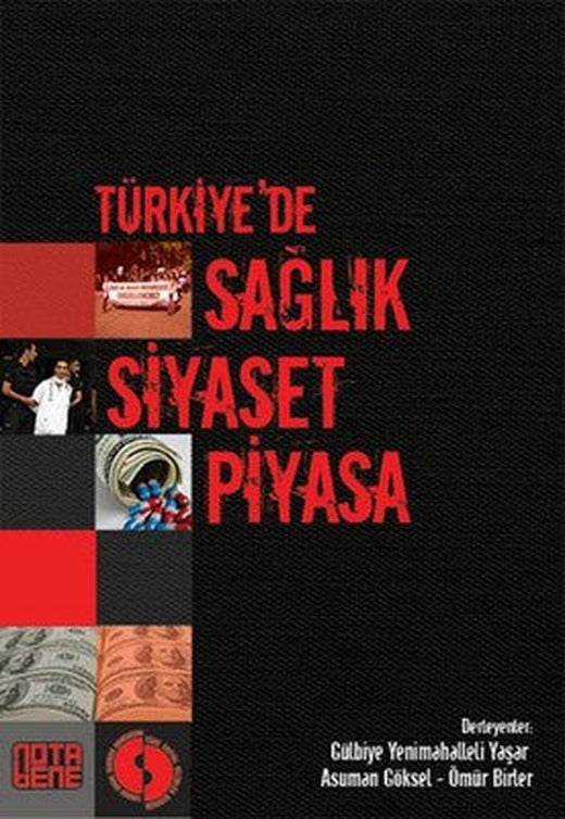Türkiye'de Sağlık Siyaset Piyasa | Nota Bene Yayınları