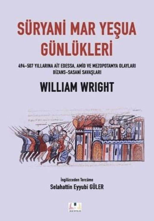 Süryani Mar Yeşua Günlükleri | Sidar Yayınları (Ciltsiz)
