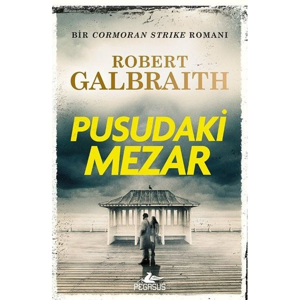 Pusudaki Mezar - Bir Cormoran Strike Romanı | Pegasus (İnce Kapak)