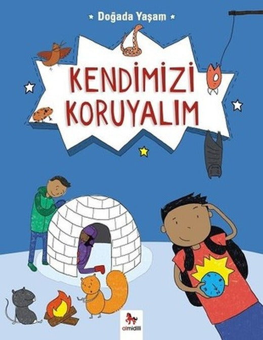 Doğada Yaşam-Kendimizi Koruyalım | Almidilli