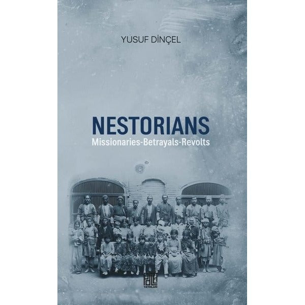 Nestorıans | Palet Yayınları (Ciltsiz)