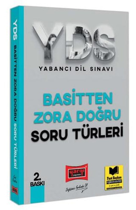 YDS Basitten Zora Doğru Soru Türleri | Yargı Yayınevi (Ciltsiz)