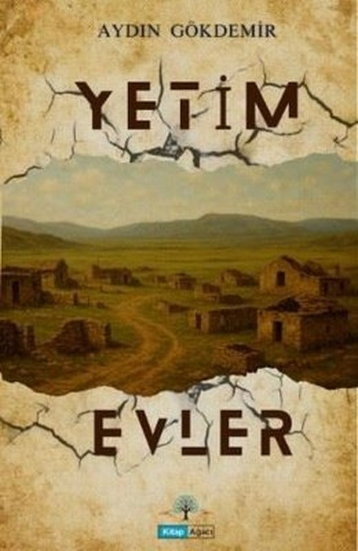 Yetim Evler | Kitap Ağacı Yayınları (İnce Kapak)
