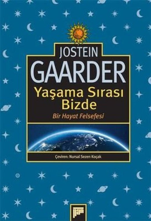 Yaşama Sırası Bizde - Bir Hayat Felsefesi | Pan Yayıncılık (İnce Kapak)
