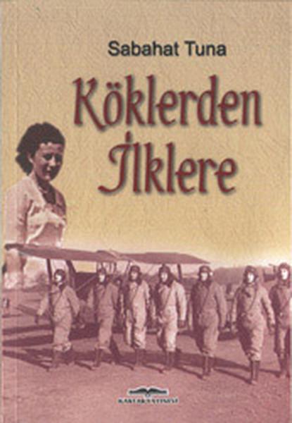 Köklerden İlkelere | Kastaş Yayınları - Anı - Yorum Dizisi (İnce Kapak)  - Resim 1