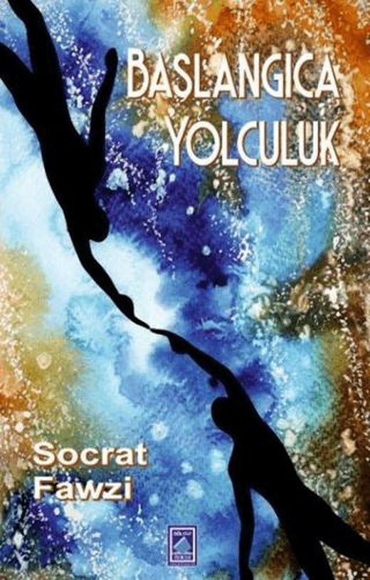 Başlangıca Yolculuk | Göl Yayıncılık (Ciltsiz)