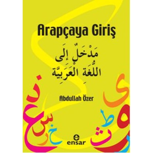 Arapçaya Giriş | Ensar Neşriyat (İnce Kapak)