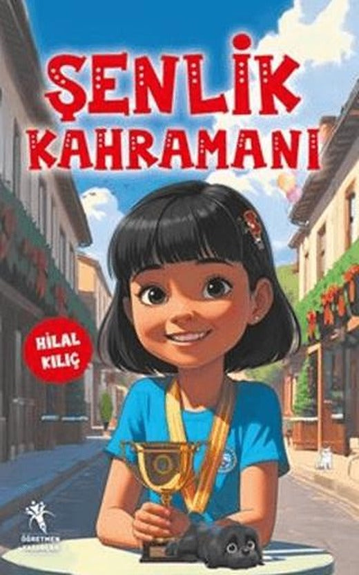 Şenlik Kahramanı