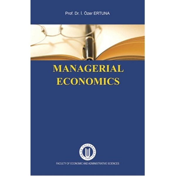 Managerial Economics | Okan Üniversitesi Yayınları