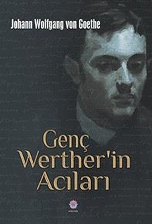 Genç Werther'in Acıları | Nilüfer Yayınları