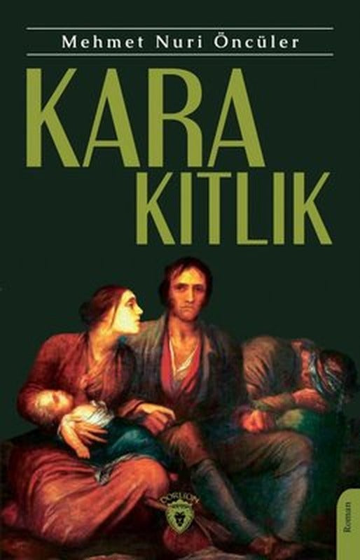 Kara Kıtlık | Dorlion Yayınevi