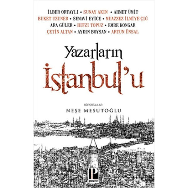 Yazarların İstanbul'u | Pozitif Yayıncılık (İnce Kapak)