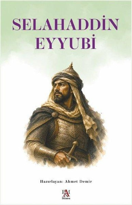 Selahaddin Eyyubi | Panama Yayıncılık (İnce Kapak)