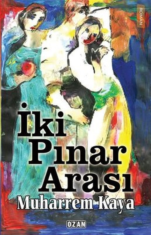 İki Pınar Arası | Ozan Yayıncılık