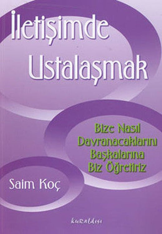 İletişimde Ustalaşmak | Kuraldışı Yayınları