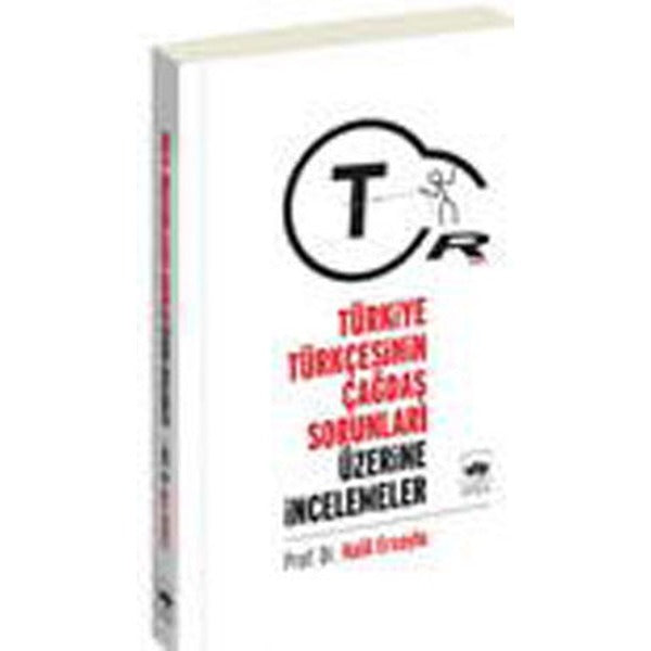 Türkiye Türkçesinin Çağdaş Sorunları Üzerine İncelemeler | Ötüken Yayınları