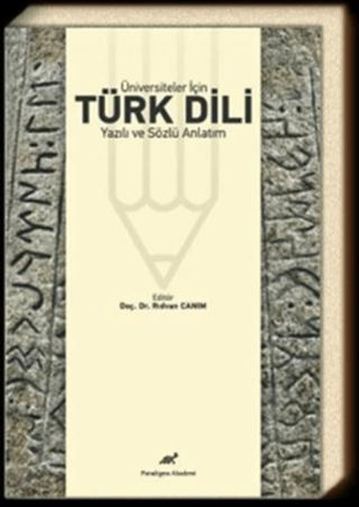 Üniversiteler İçin Türk Dili Yazılı ve Sözlü Anlatım