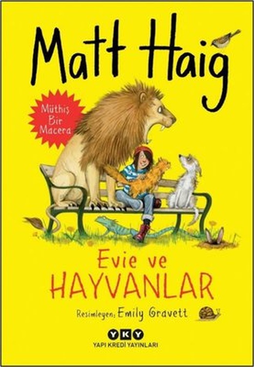 Evie ve Hayvanlar - Müthiş Bir Macera | Yapı Kredi Yayınları