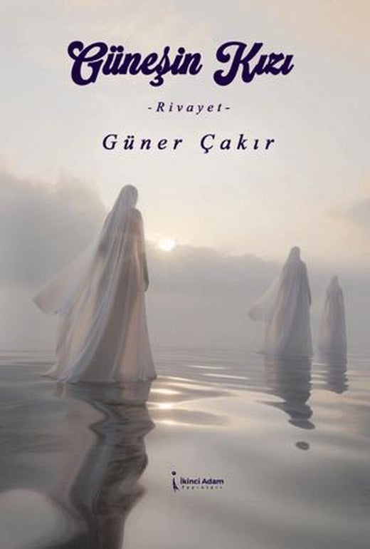 Güneşin Kızı | İkinci Adam Yayınları (Ciltsiz)