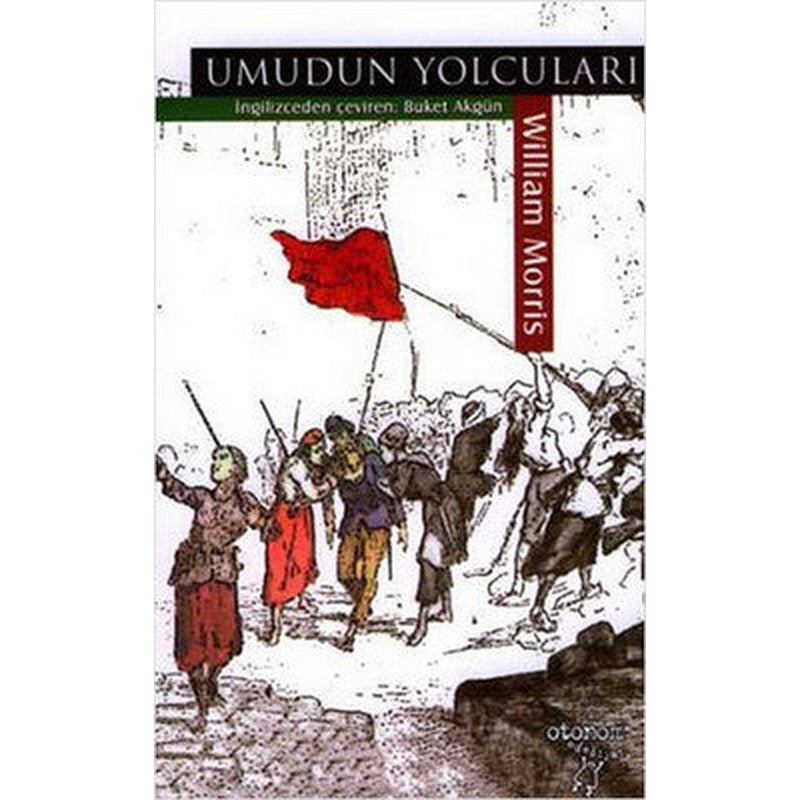 Umudun Yolcuları | Otonom Yayıncılık
