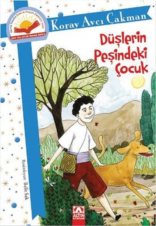 Düşlerin Peşindeki Çocuk | Altın Kitaplar