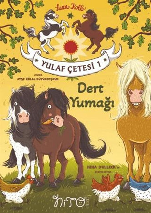 Yulaf Çetesi 1 - Dert Yumağı | Nito Kitap (Ciltsiz)