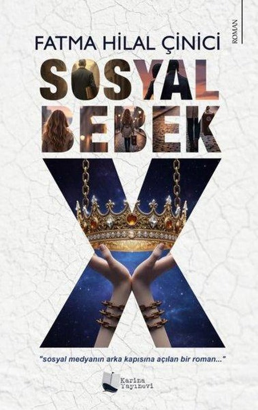 Sosyal Bebek X | Karina Yayınevi (İnce Kapak)