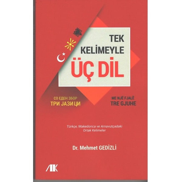 Tek Kelimeyle Üç Dil