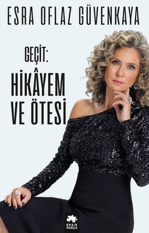Geçit: Hikayem ve Ötesi | Eksik Parça