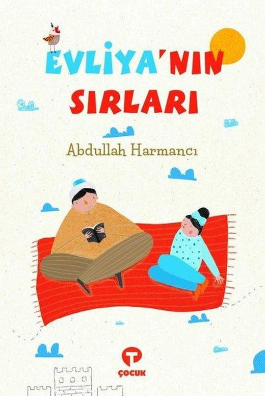 Evliya'nın Sırları | Turkuvaz Çocuk (e-Kitap)