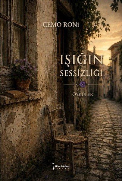 Işığın Sessizliği - Öyküler | İkinci Adam Yayınları (İnce Kapak)  - Resim 1