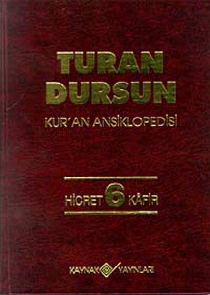 Kur'an AnsiklopedisiCilt: 6 Hicret-Kafir | Kaynak Yayınları (İnce Kapak)  - Resim 1